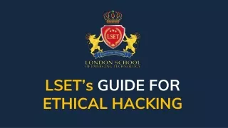 LSET's Guide for Ethical Hacking