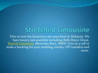 Stretched Limousine