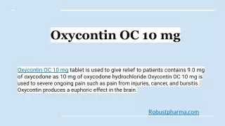 Oxycontin OC 10 mg,  1-909-545-6717