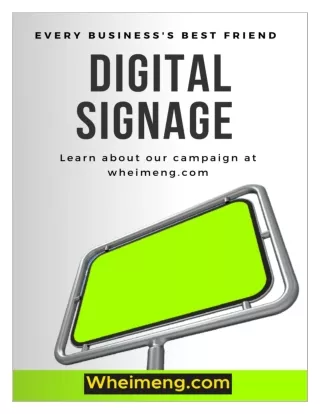 What makes Digital Signage in Malaysia work so well?