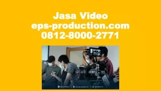0812-8000-2771 Company Profile Expedisi Di Jakarta | Jasa Video eps-production