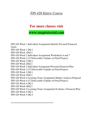FIN 420 Enthusiastic Teaching / snaptutorial.com