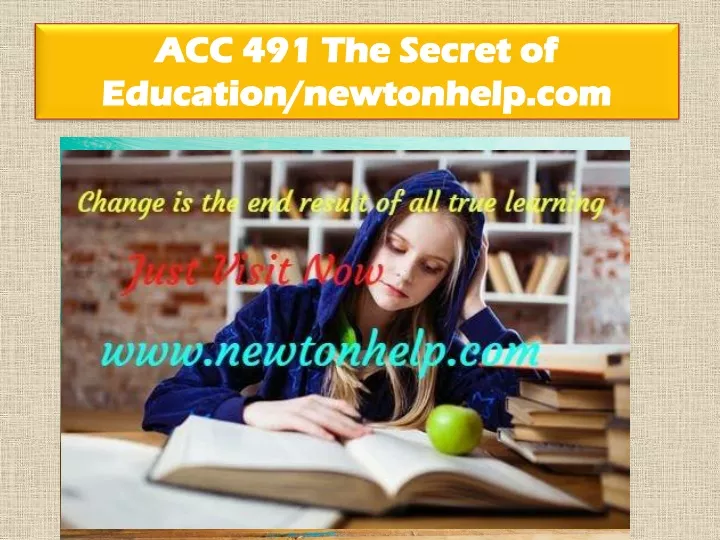 acc 491 the secret of education newtonhelp com