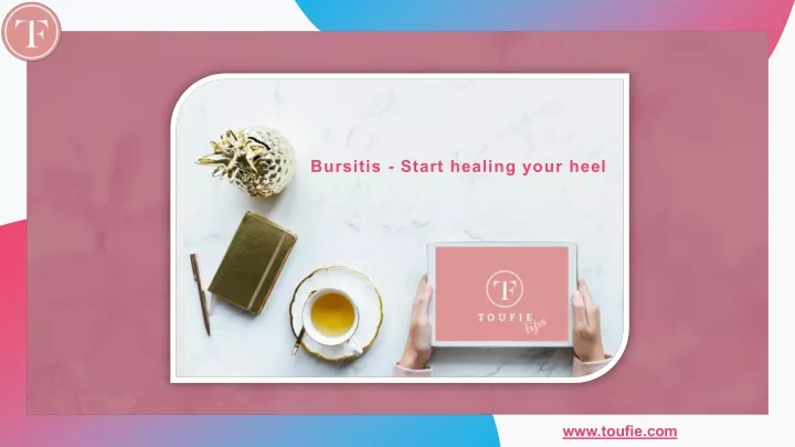 bursitis start healing your heel