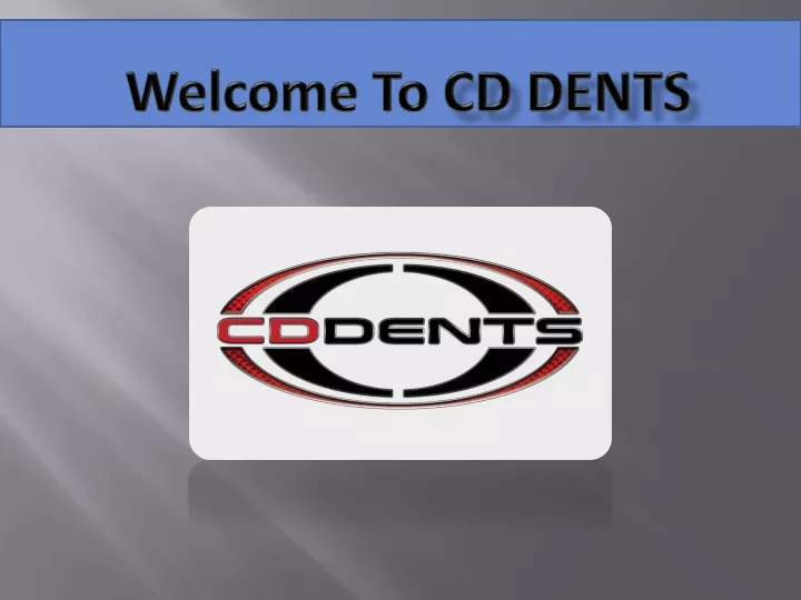 welcome to cd dents