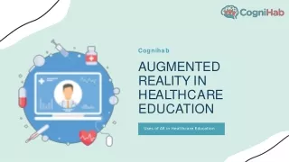 Uses of AR in Healthcare Education - Cognihab