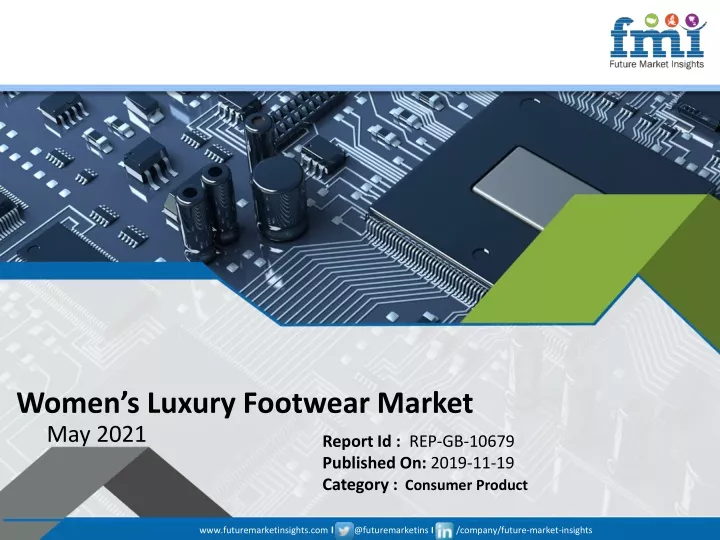 women s luxury footwear market may 2021