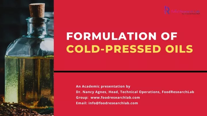 formulation of cold pressed oils