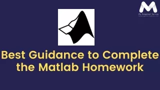 Best Guidance to Complete the Matlab Homework