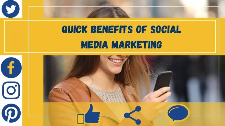 quick benefits of social media marketing