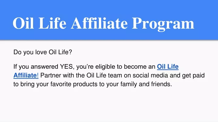 oil life affiliate program