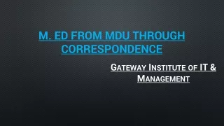 m ed from mdu through correspondence