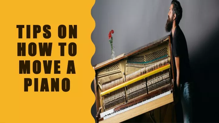 tips on how to move a piano