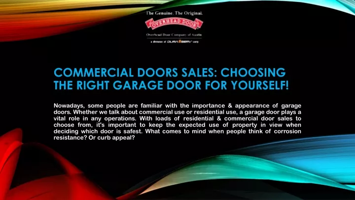 commercial doors sales choosing the right garage door for yourself