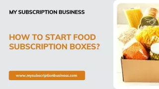 How to Start Food Subscription Boxes?