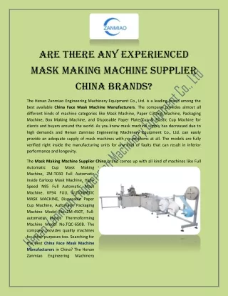 Are There any Experienced Mask Making Machine Supplier China Brands?