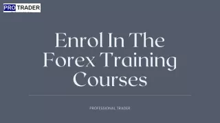 Enrol In The Forex Training Courses