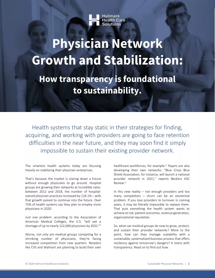 physician network growth and stabilization