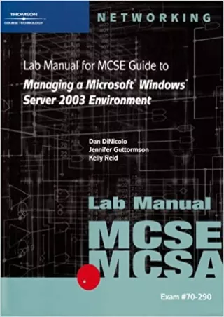 70 290 Lab Manual for MCSE  MCSA Guide to Managing a Microsoft Windows Server 2003