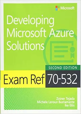 EBOOK Exam Ref 70 532 Developing Microsoft Azure Solutions 2nd Edition