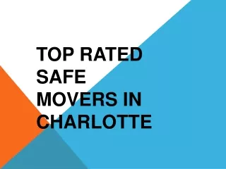 top rated safe movers in charlotte