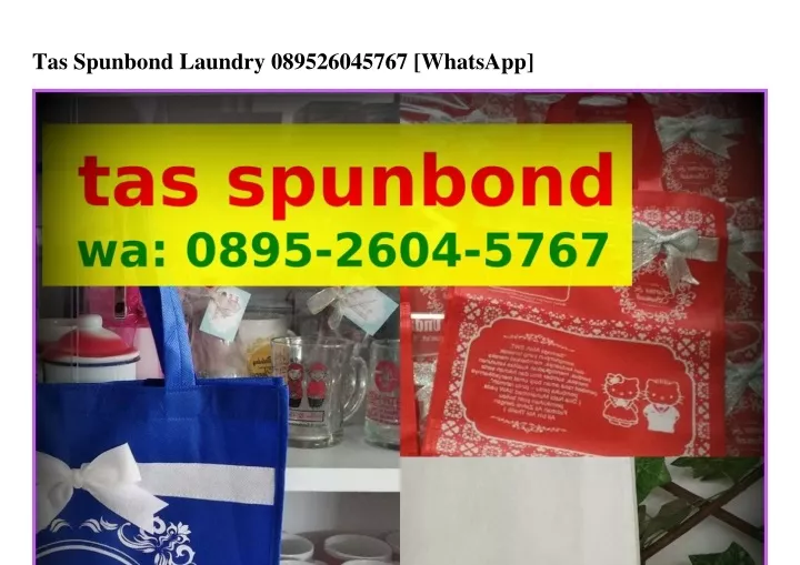 tas spunbond laundry 089526045767 whatsapp