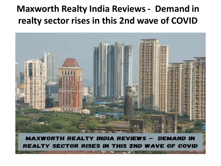 maxworth realty india reviews demand in realty