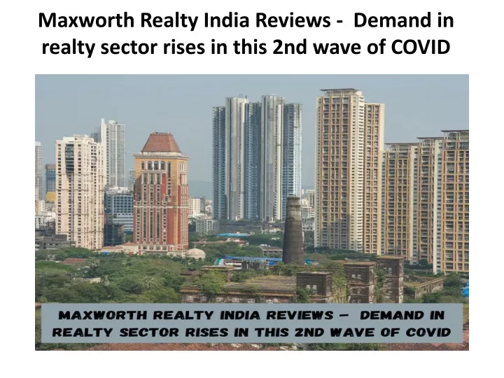 maxworth realty india reviews demand in realty