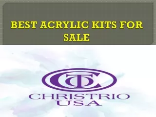 BEST ACRYLIC KITS FOR SALE