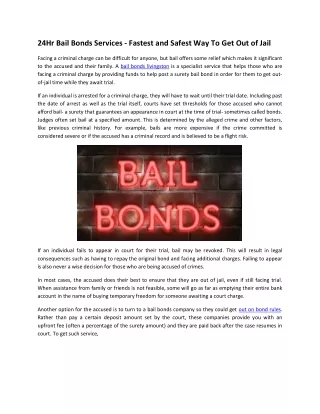 24Hr Bail Bonds Services_Fastest and Safest Way To Get Out ofJail