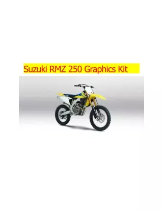 Suzuki RMZ 250 Graphics Kit