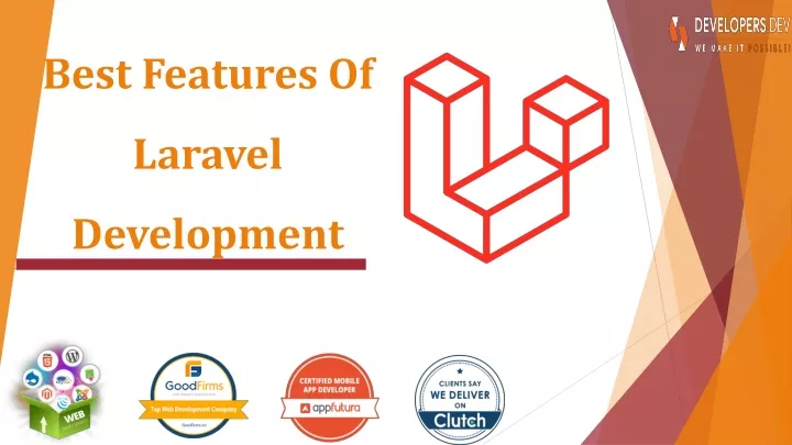 best features of laravel development
