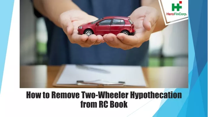 how to remove two wheeler hypothecation from rc book