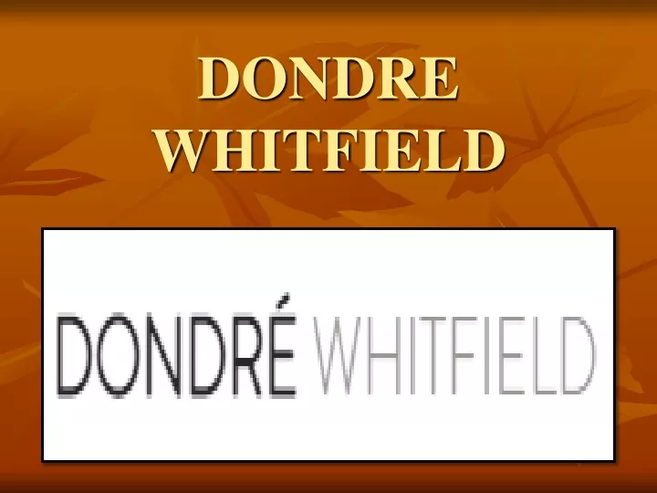 dondre whitfield