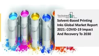 solvent based printing inks global market report