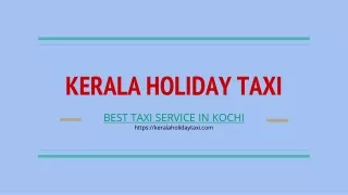 Best taxi Service in Kochi | Best tourist taxi service in Kochi | Kochi taxi