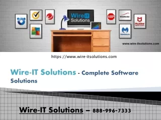 Wire-IT Solutions - Complete Software Solutions - 888-996-7333