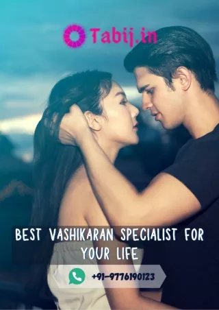 Do you want to do vashikaran? Best vashikaran specialist for your life