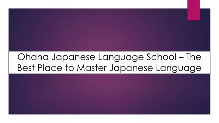 ohana japanese language school the best place to master japanese language