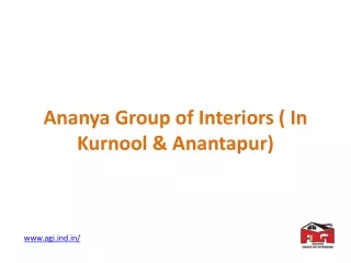Ananya Group of Interiors ( In Kurnool & Anantapur)