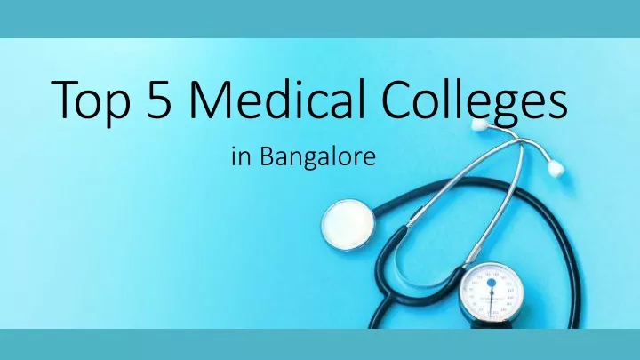 top 5 medical colleges