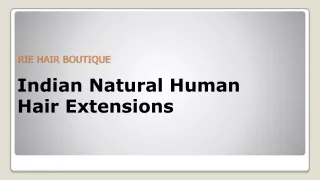 Indian Natural Human Hair Extensions