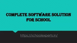 Complete Software Solution for school