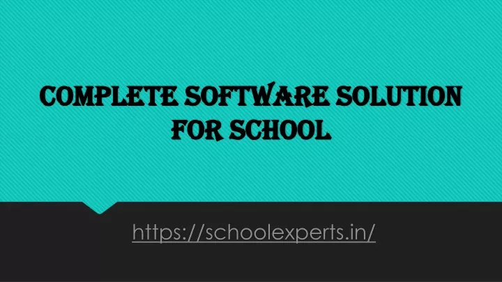 complete software solution for school
