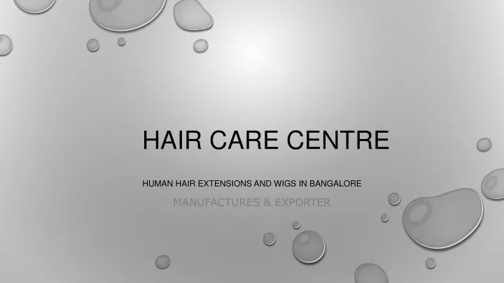 hair care centre