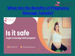 pregnancy massage tukwila wa