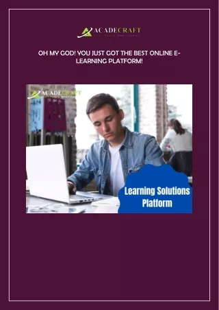 oh my god you just got the best online e learning