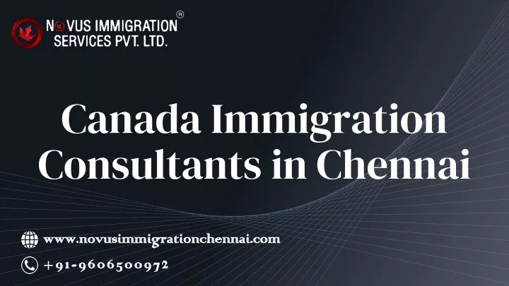 canada immigration consultants in chennai