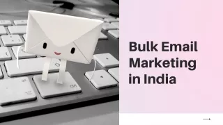 Bulk Email Marketing in India | Bulk Email Service