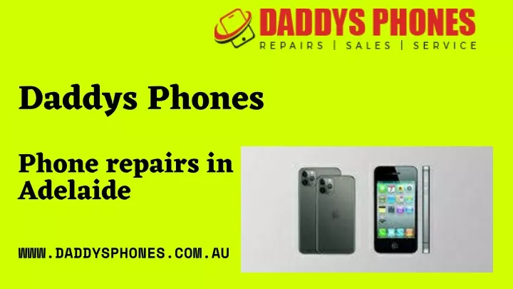 daddys phones phone repairs in adelaide